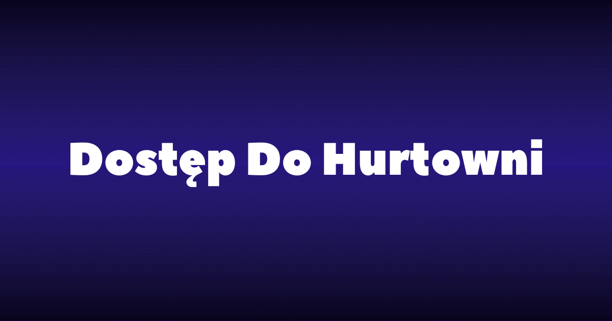Dostęp do hurtowni